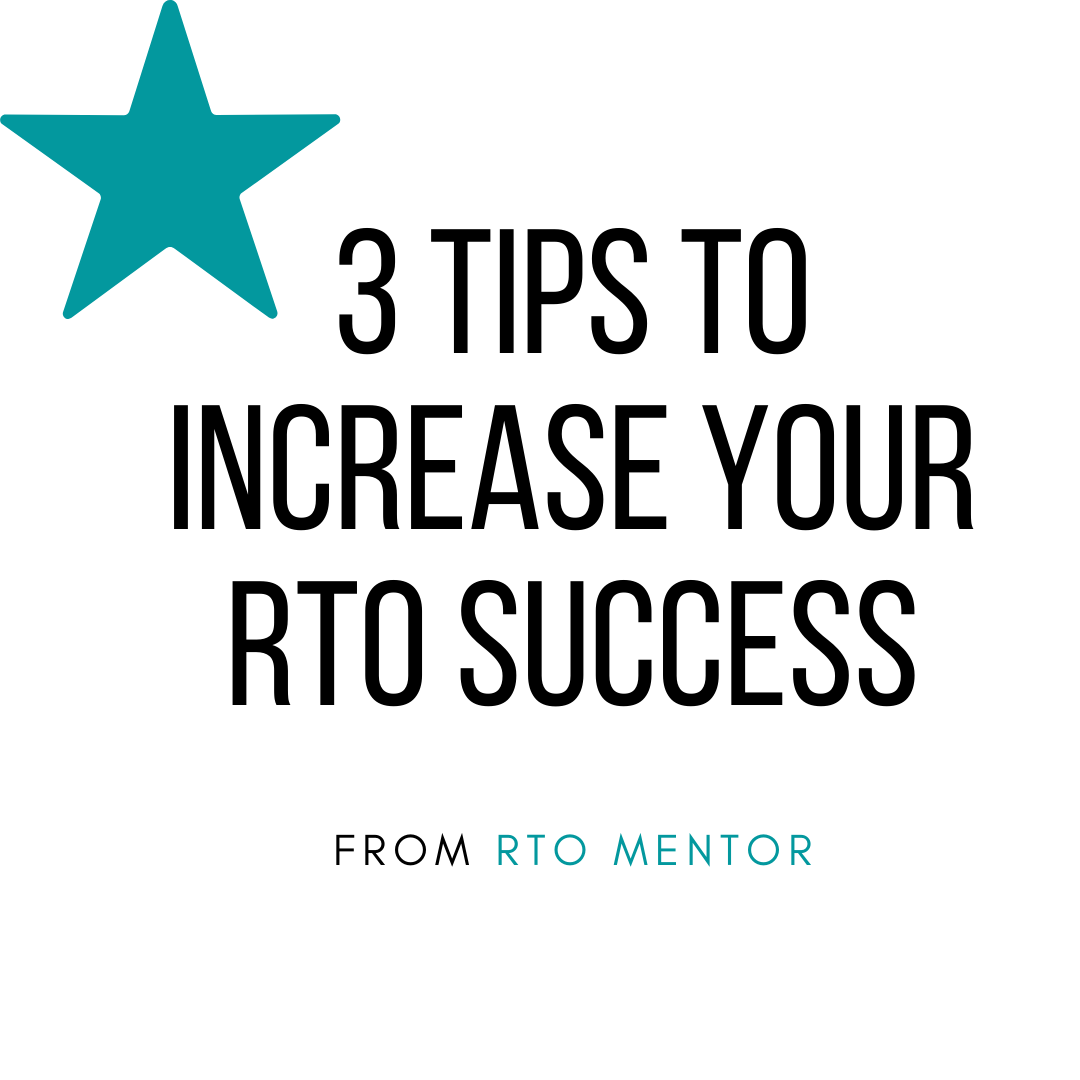 3 tips to help you increase your RTO - RTO Mentor